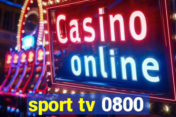 sport tv 0800